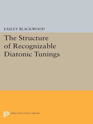 cover image of The Structure of Recognizable Diatonic Tunings